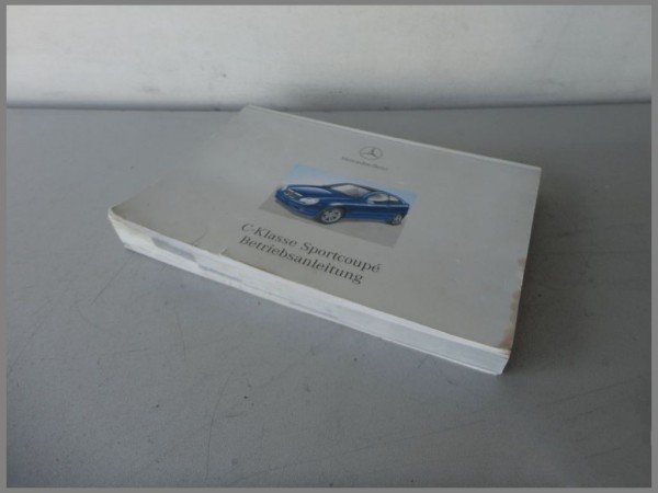 Mercedes Benz MB CL203 Sportcoupe Betriebsanleitung Bordbuch Handbuch 2035840997