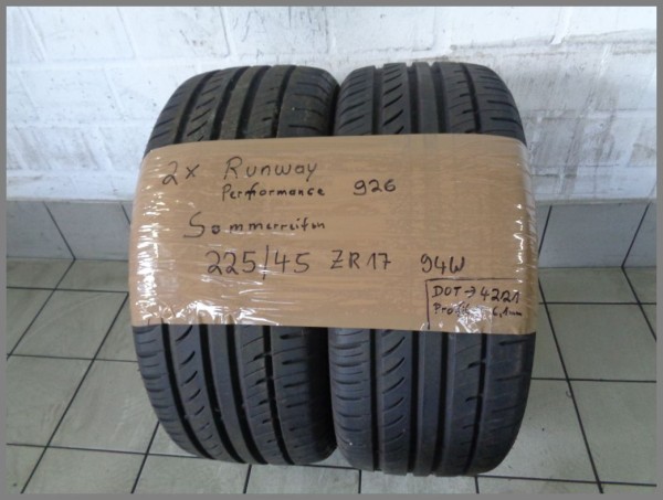 2x Runway 225 45 R17 94W Performance 926 DOT4221 6,1mm Sommerreifen